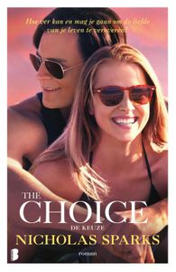 The choice (De keuze) - Nicholas Sparks - ebook