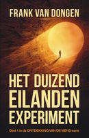 Het duizend eilanden experiment - Frank van Dongen - ebook