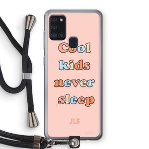 Cool Kids Never Sleep: Samsung Galaxy A21s Transparant Hoesje met koord