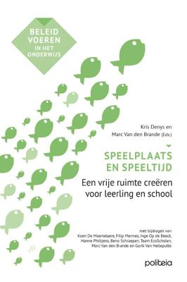 Speelplaats en speeltijd (Paperback)