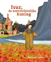 Ivar, de verschrikkelijke koning - Martine Delfos - ebook