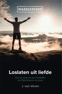Loslaten uit liefde (Paperback)
