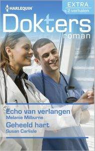 Echo van verlangen ; Geheeld hart - Melanie Milburne, Susan Carlisle - ebook