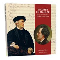 Wagner en Mahler (Paperback)