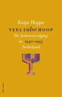 Veel valse hoop - Katja Happe - ebook