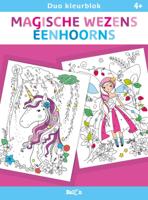 Magische wezens en eenhoorns (Paperback)