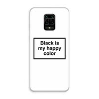 Black is my happy color: Xiaomi Redmi Note 10 Lite Transparant Hoesje