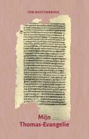 Mijn Thomas-Evangelie (Paperback)