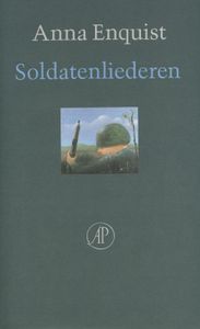 Soldatenliederen - Anna Enquist - ebook