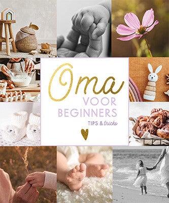 Oma voor beginners (Hardback)