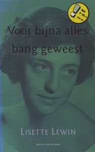 Voor bijna alles bang geweest - Lisette Lewin - ebook