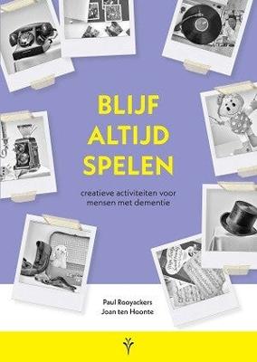 Blijf altijd spelen (Paperback)