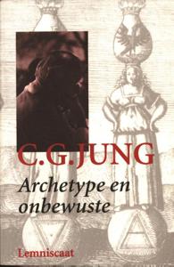 Archetype en onbewuste (Paperback)