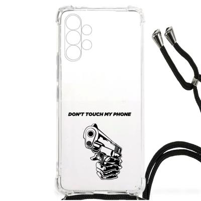 Samsung Galaxy A13 4G Anti Shock Case Gun Don't Touch My Phone Samsung Galaxy A13 4G Anti Shock Case Gun Don't Touch My Phone
