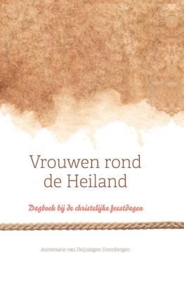 Vrouwen rond de Heiland (Paperback)