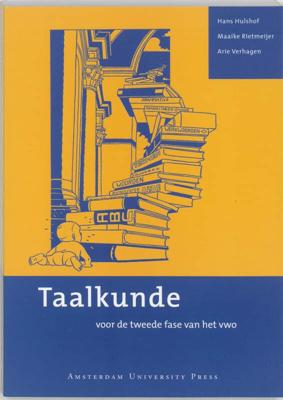 Taalkunde voor de tweede fase van het vwo (Paperback)