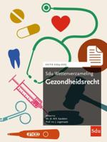 Sdu Wettenverzameling Gezondheidsrecht (Paperback)