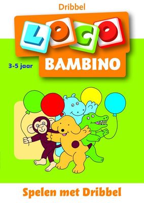Loco Spelen met dribbel loco bambino