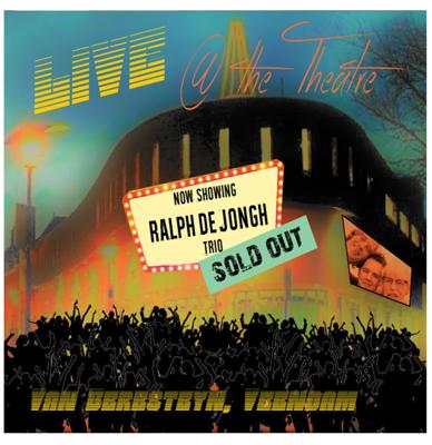 Ralph De Jongh Trio - Live @ The Theatre 2LP Limited Edition BLUES