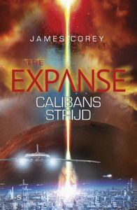 Calibans strijd - James Corey - ebook