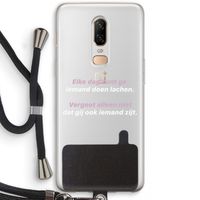 gij zijt ook iemand: OnePlus 6 Transparant Hoesje met koord
