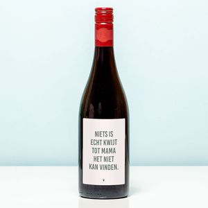 Wijnfles Niets kwijt tot mam het niet vind - Rood (Merlot)
