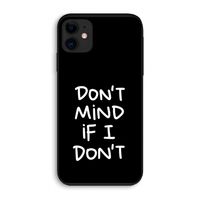 Don't Mind: iPhone 11 Biologisch afbreekbaar hoesje
