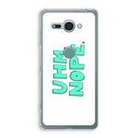 UHM, NOPE.: Sony Xperia XZ2 Compact Transparant Hoesje UHM, NOPE.: Sony Xperia XZ2 Compact Transparant Hoesje