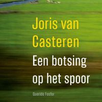 Een botsing op het spoor