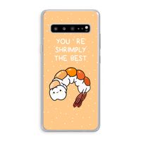 You're Shrimply The Best: Samsung Galaxy S10 5G Transparant Hoesje