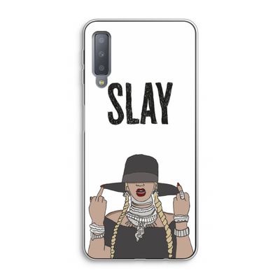 Slay All Day: Samsung Galaxy A7 (2018) Transparant Hoesje