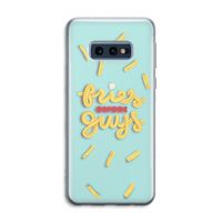 Always fries: Samsung Galaxy S10e Transparant Hoesje