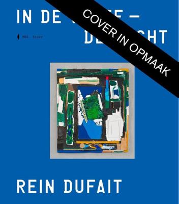 Rein Dufait. In de Verte - De Lucht (Paperback)