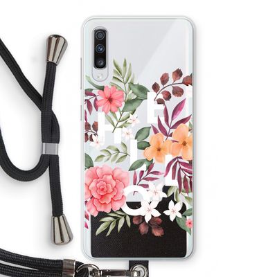 Hello in flowers: Samsung Galaxy A70 Transparant Hoesje met koord
