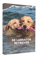 De Labrador Retriever (Hardback)