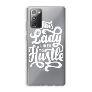 Hustle Lady: Samsung Galaxy Note 20 / Note 20 5G Transparant Hoesje