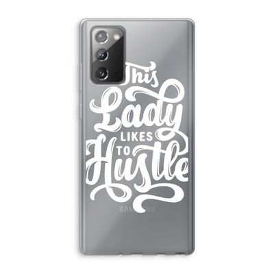 Hustle Lady: Samsung Galaxy Note 20 / Note 20 5G Transparant Hoesje