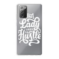 Hustle Lady: Samsung Galaxy Note 20 / Note 20 5G Transparant Hoesje