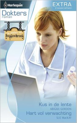 Kus in de lente ; Hart vol verwachting - Abigail Gordon, Sue MacKay - ebook