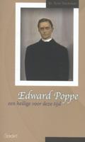 Edward Poppe, een heilige voor zijn tijd (Paperback)