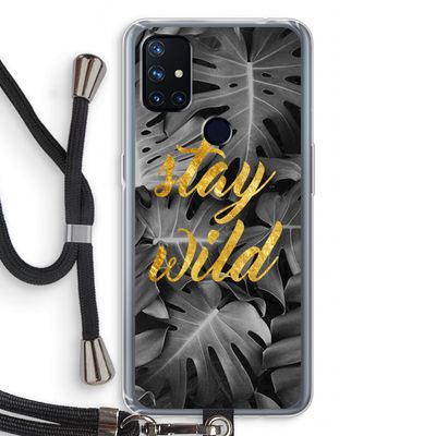 Stay wild: OnePlus Nord N10 5G Transparant Hoesje met koord