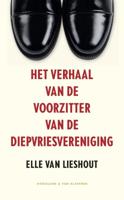 Het verhaal van de voorzitter van de diepvriesvereniging (Paperback)