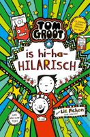 Tom Groot is hi-ha-hilarisch (Hardback)