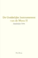 De Goddelijke Instrumenten van de Mens - II - Eva Bron - ebook