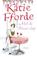 Met de Franse slag (Paperback) Met de Franse slag (Paperback)