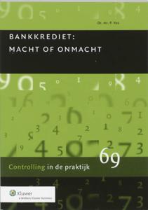 Bankkrediet, macht en onmacht (Paperback)