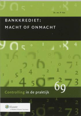 Bankkrediet, macht en onmacht (Paperback)