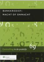 Bankkrediet, macht en onmacht (Paperback)