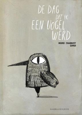 De dag dat ik een vogel werd (Hardback)