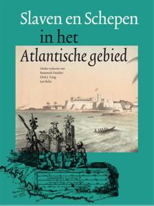 Slaven en schepen in het Atlantisch gebied (Paperback)